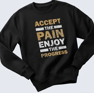 Gold, white, and black motivational fitness t-shirt with bold distressed text — printed on a unisex sweatshirt