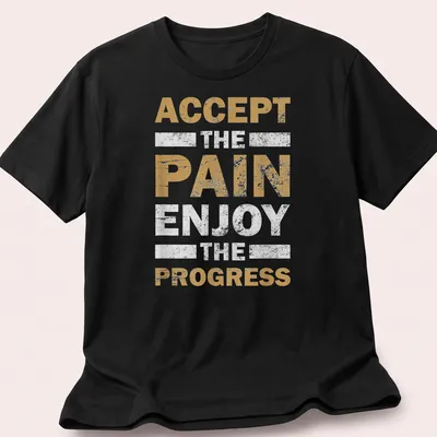 Gold, white, and black motivational fitness t-shirt with bold distressed text — printed on a unisex t-shirt
