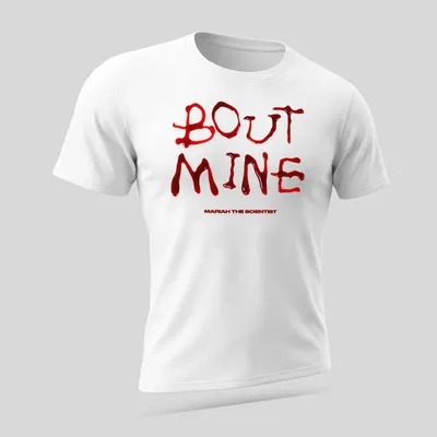 Bold blood typography T-shirt featuring 'BOUT MINE MARIAH THE SCIENTIST' in red and white — printed on a unisex t-shirt (angled view)