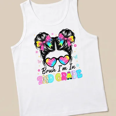 Colorful cartoon t-shirt featuring a girl with a messy bun and the phrase Bruh I'm In 2Nd Grade. — printed on a tank top
