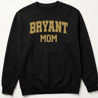 Bold collegiate Bryant Mom t-shirt in gold and white typography — printed on a unisex sweatshirt