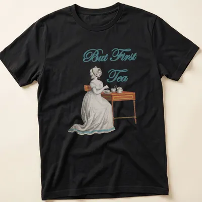 Vintage illustration of an Edwardian woman serving tea with the text 'But First Tea' — printed on a unisex t-shirt