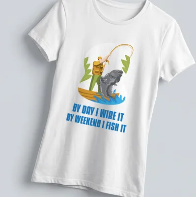 Cartoon design of a fisherman with a large fish and humorous text about fishing. — printed on a women's shirt