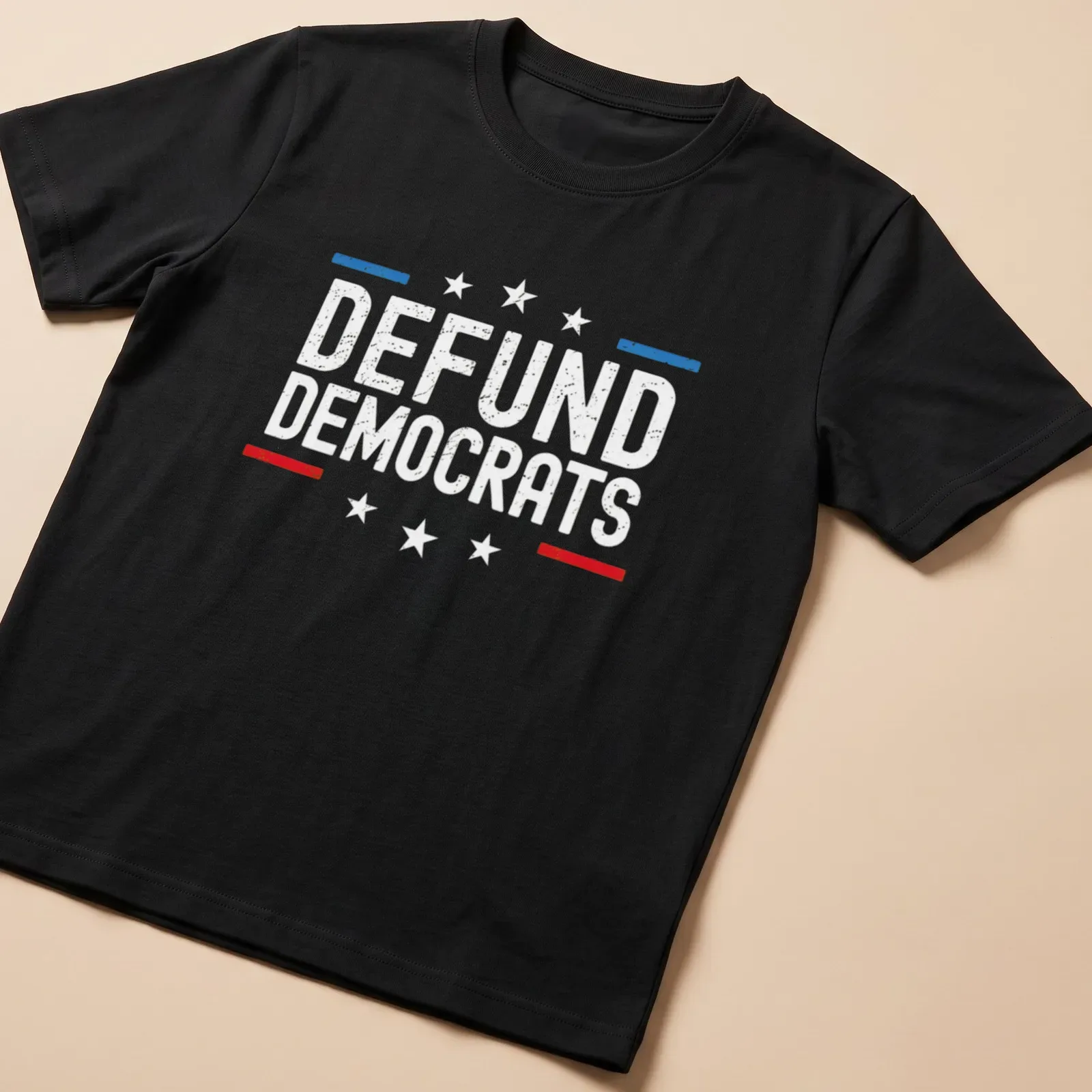 Bold red, blue, and white shirt with distressed text reading DEFUND DEMOCRATS — printed on a unisex t-shirt