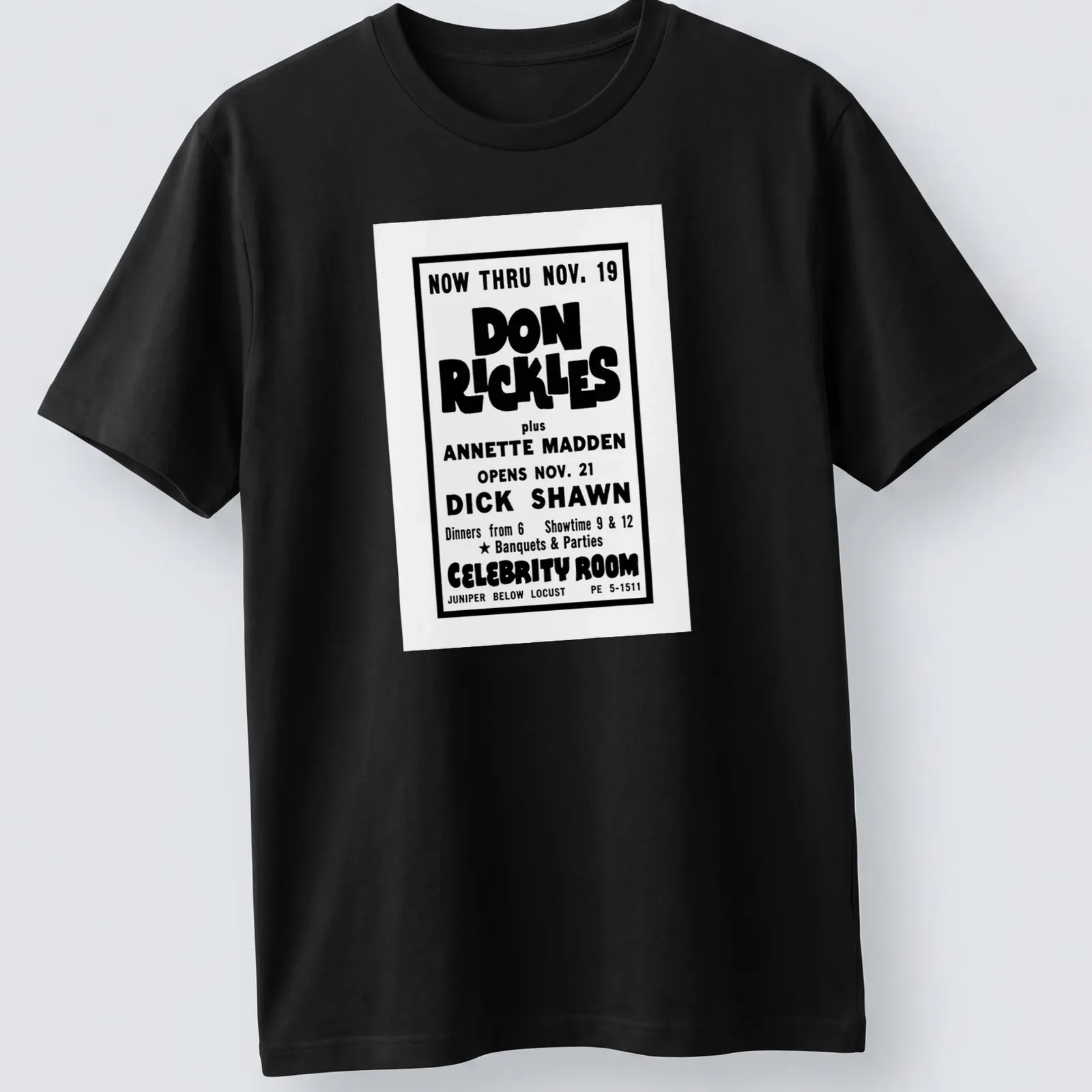 Vintage Don Rickles Celebrity Room t-shirt with black and white poster-style print — printed on a unisex t-shirt