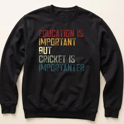 Distressed typography t-shirt with colorful text on cricket's importance. — printed on a unisex sweatshirt