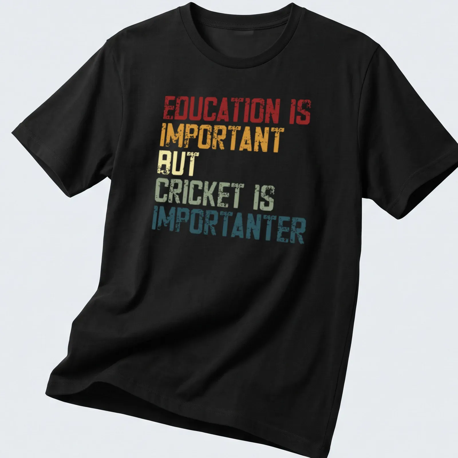 Distressed typography t-shirt with colorful text on cricket's importance. — printed on a unisex t-shirt