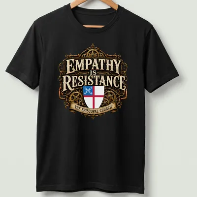 Steampunk shield emblem with ornate text: 'EMPATHY is RESISTANCE THE EPISCOPAL CHURCH' — printed on a unisex t-shirt