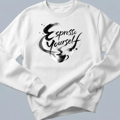 Bold brush script Espresso Yourself t-shirt with a playful coffee cup graphic — printed on a unisex sweatshirt