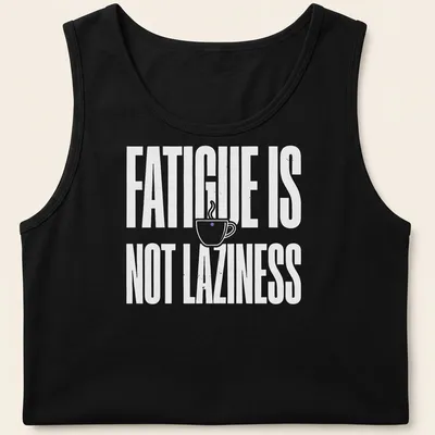 Bold typography tee featuring a coffee cup and the text 'Fatigue Is Not Laziness' in white on a purple background. — printed on a tank top