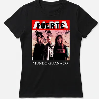 Vintage style t-shirt featuring three people and the text FUERTE MUNDO GUANACO — printed on a women's shirt