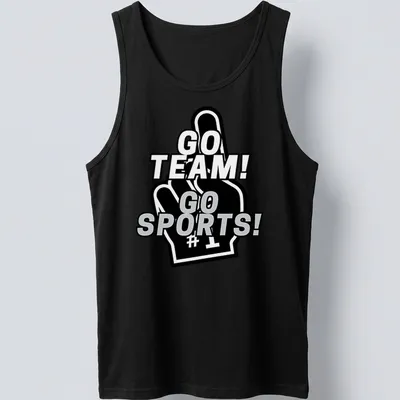 Bold graphic of a foam finger with 'GO TEAM! GO SPORTS!' text in black, white, and gray — printed on a tank top