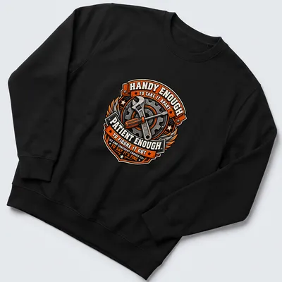 Vintage badge style shirt with wrench and screwdriver design and humorous text — printed on a unisex sweatshirt