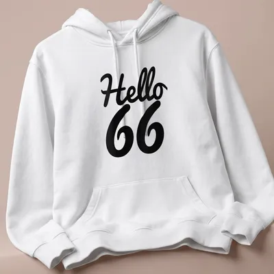 Bold script Hello 66 design celebrating a birthday milestone — printed on a unisex hoodie