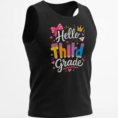 Colorful playful design featuring pencils and a bow with text 'Hello Third Grade' — printed on a tank top