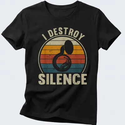 Retro distressed t-shirt with the phrase I Destroy Silence, featuring a sousaphone graphic — printed on a women's shirt