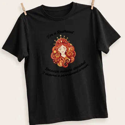 Kawaii illustration of a redhead woman with a crown and playful text about her hair color.