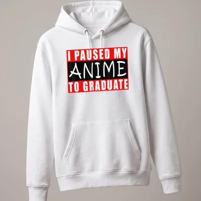Bold text t-shirt saying I Paused My Anime To Graduate in red, black, and white. — printed on a unisex hoodie