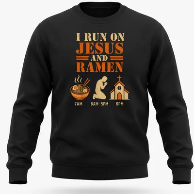 Vintage T-shirt with the phrase I Run On Jesus And Ramen over a bowl and praying figure — printed on a unisex sweatshirt