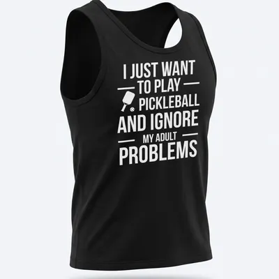 Typography t-shirt with the phrase about ignoring adult problems to play pickleball and a cartoon player — printed on a tank top