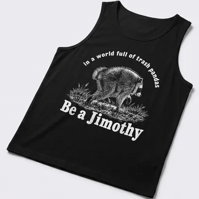 Sketch illustration of a bear with the phrase about trash pandas in white and light gray — printed on a tank top