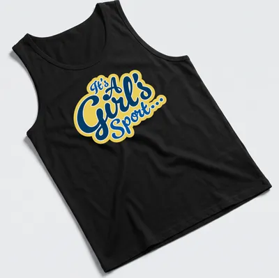 Navy t-shirt featuring playful yellow script text design stating 'It's A Girl's Sport...' — printed on a tank top