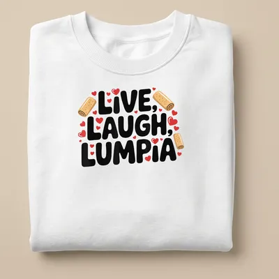 Playful typography of 'Live, Laugh, Lumpia' with food-themed graphics in vibrant colors — printed on a unisex sweatshirt