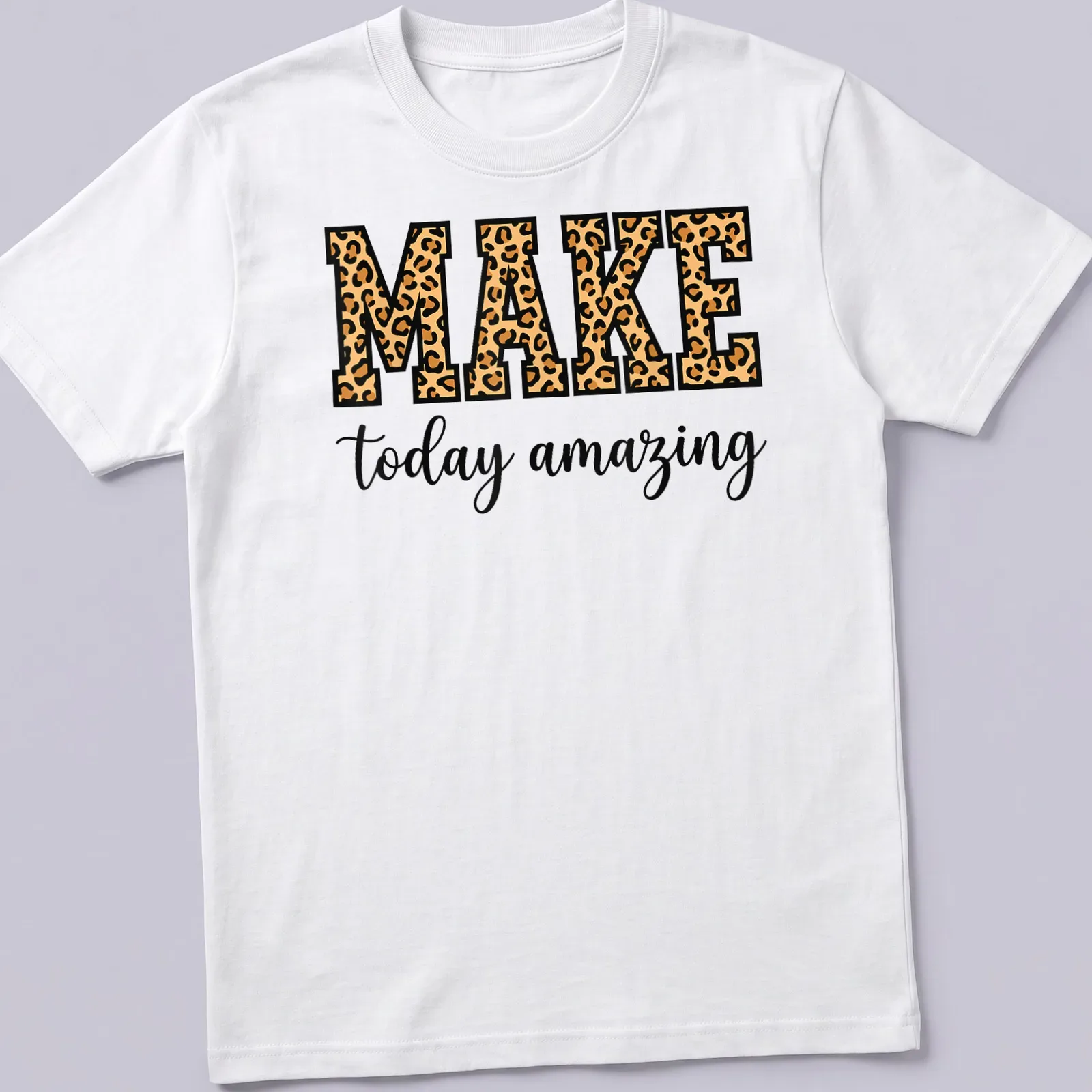 Bold typography with leopard pattern and motivational text — printed on a unisex t-shirt