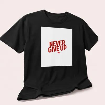 Bold typography reads 'NEVER GIVE UP' in red and white — printed on a unisex t-shirt (angled view)
