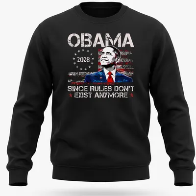 Vintage poster style t-shirt featuring humorous political text about Obama. — printed on a unisex sweatshirt