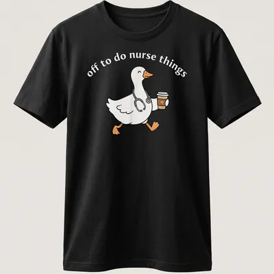Kawaii line-art of a cheerful goose above the text 'off to do nurse things'
