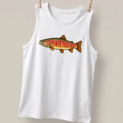 Vintage style shirt featuring a rainbow trout and the text 'PONTE TRUCHA!' in vibrant colors — printed on a tank top