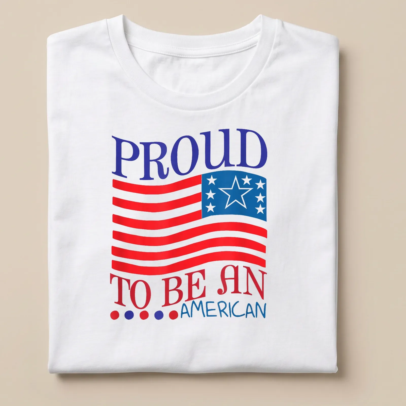 Bold typography on an American flag background in red, blue, and white — printed on a unisex t-shirt