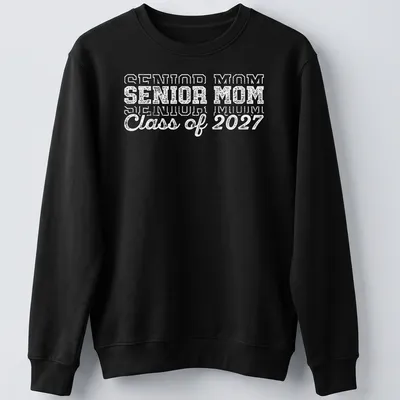 Bold text Senior Mom Class of 2027 graduation t-shirt in white — printed on a unisex sweatshirt