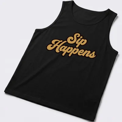 Bold script t-shirt with the humorous quote Sip Happens in gold on black background — printed on a tank top
