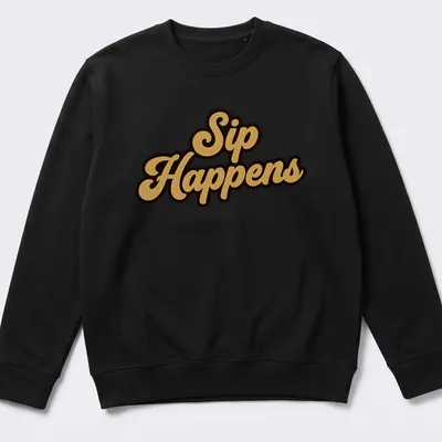 Bold script t-shirt with the humorous quote Sip Happens in gold on black background — printed on a unisex sweatshirt