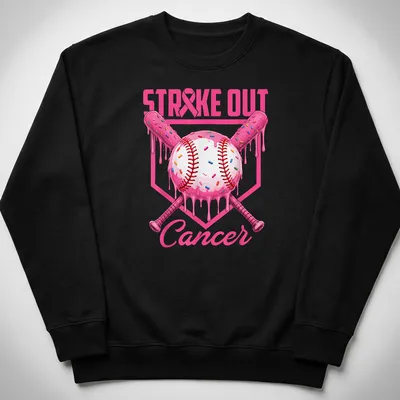 Colorful cartoon baseball with ice cream drip and sprinkles above text STRIKE OUT Cancer — printed on a unisex sweatshirt