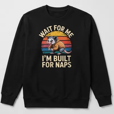 Vintage retro T-shirt featuring possums and the phrase about napping in bright colors — printed on a unisex sweatshirt