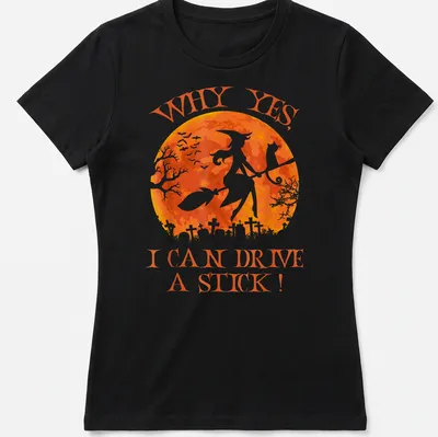 Whimsical watercolor print of a witch on a broomstick with a cat, featuring text about driving a stick. — printed on a women's shirt