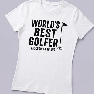 Vintage style shirt with bold text declaring 'World's Best Golfer (According To Me)' alongside a golf flag. — printed on a women's shirt