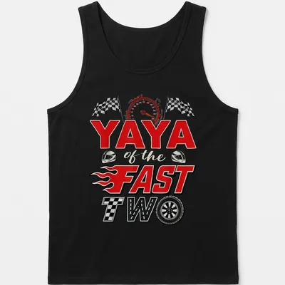 Bold graphic of a racing car with the text YAYA of the FAST TWO above it — printed on a tank top