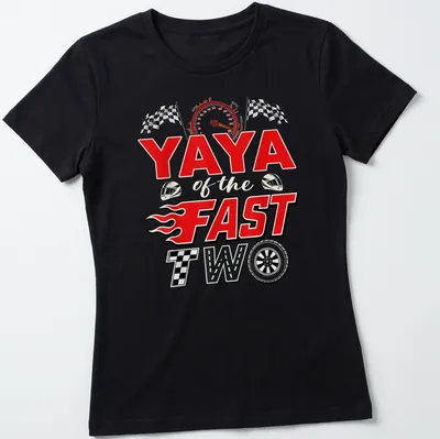 Bold graphic of a racing car with the text YAYA of the FAST TWO above it — printed on a women's shirt