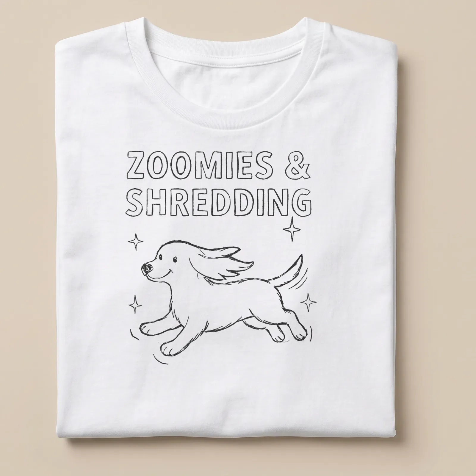 Hand drawn design of a running dog with the text Zoomies & Shredding in black and white — printed on a unisex t-shirt